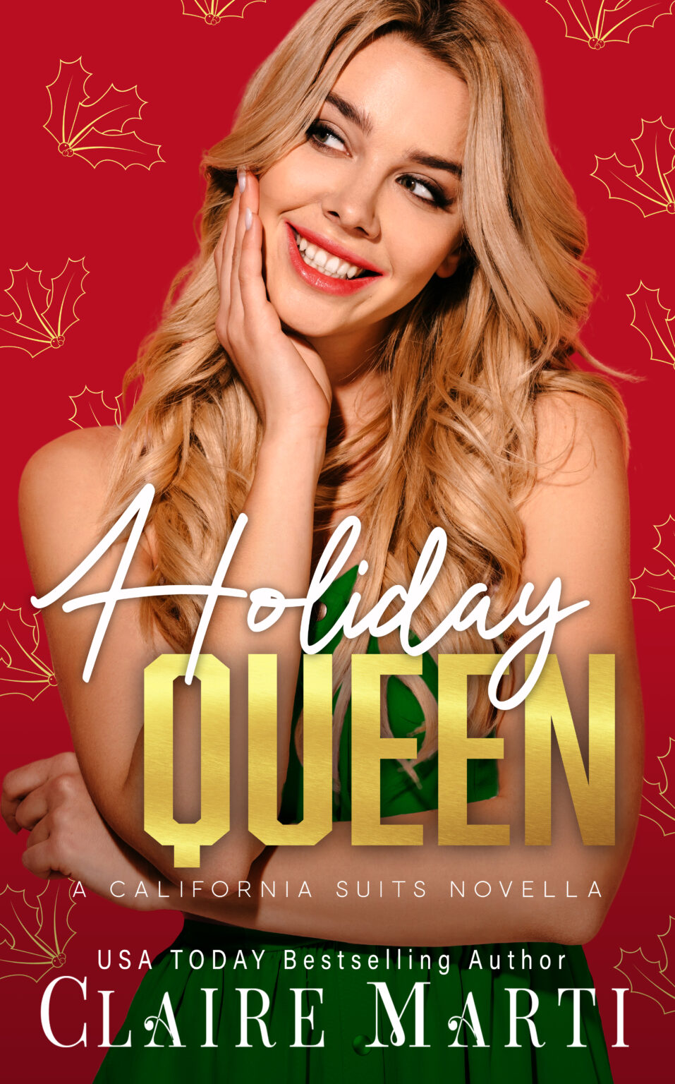 Holiday Queen A Christmas Romance Claire Marti